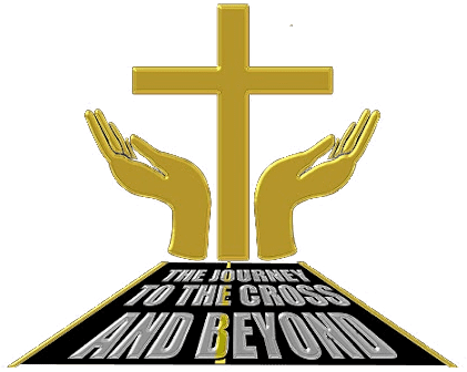Journey To The Cross and Beyond